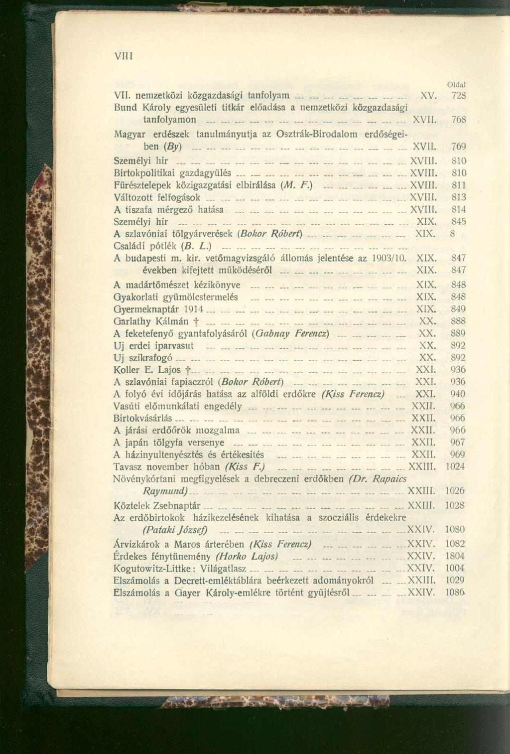 Oldal VII. nemzetköz i közgazdaság i tanfolya m.................. XV. 72 8 Bund Károl y egyesület i titká r előadás a a nemzetköz i közgazdaság i tanfolyamon XVII.