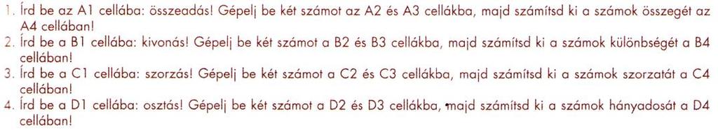 megoldási lehetőséget. 3. ábra: A 7. osztályos egy megjegyzése, amely a képlet bevitelekor vagy a képlet kiértékelését követően csak speciális beállítások mellett (Képletek Képletek) érvényes.