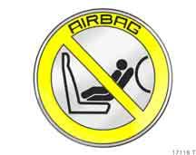 98 Ülések, utastér Biztonsági gyermekülések használata 3 az elsõ utasülésen a légzsákkal ellátott, de ülésfoglaltság-érzékelés nélküli gépkocsikban 3.