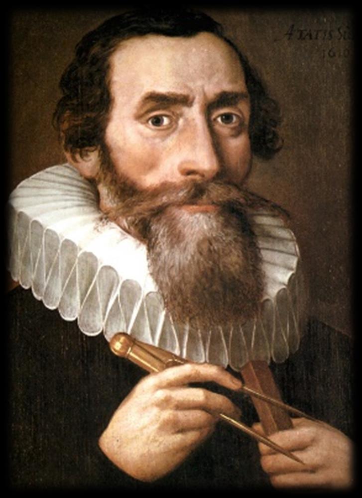 JOHANNES KEPLER (Weil der Stadt, 1571. december 27. Regensburg, Bajorország, 1630. november 15.