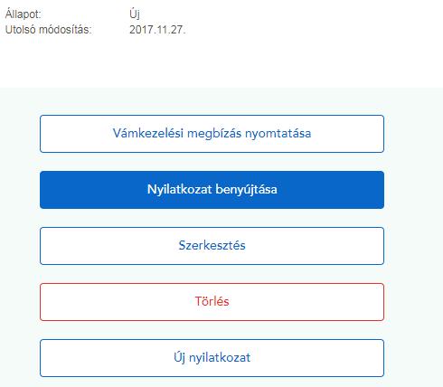 Old. 10 Csomag azonosítása (2) Csomag azonosítása (2) Válasszuk a Vámkezelési megbízás nyomtatása nyomógombot. Ennek hatására legenerálódik a nyilatkozat pdf formában.