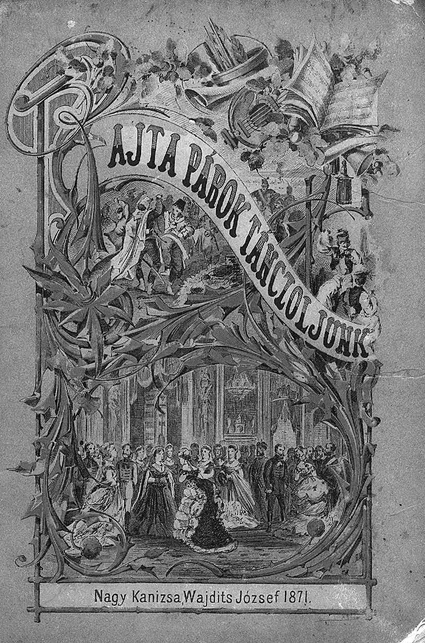 Róka Pál tánckönyvének címoldala (1900) Lakatos Károly, Lakatos Sándor fia 1880 tájékán átdolgozva újra kiadta a könyvet ugyanezen a címen.