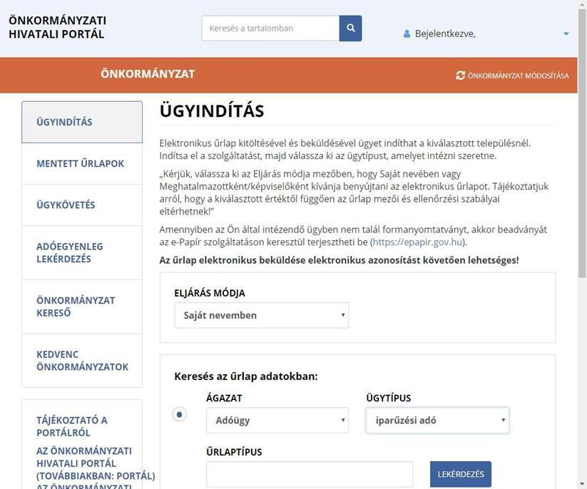 9 V. ÜGYINDÍTÁS Az ügyindítás egy elektronikus űrlap benyújtását jelenti. A település lekérdezését, majd kiválasztását követően van lehetőség az ügyindításra.