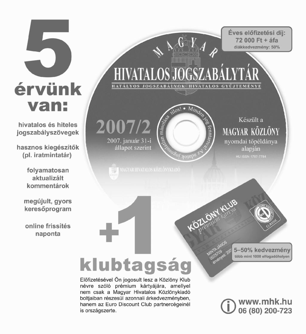 472 AZ ALKOTMÁNYBÍRÓSÁG HATÁROZATAI 5. szám Szerkesztésért felel: dr. Pálffy Ilona Kiadja a Magyar Hivatalos Közlönykiadó, Budapest VIII., Somogyi Béla u. 6., www.mhk.hu Felelõs kiadó: dr.