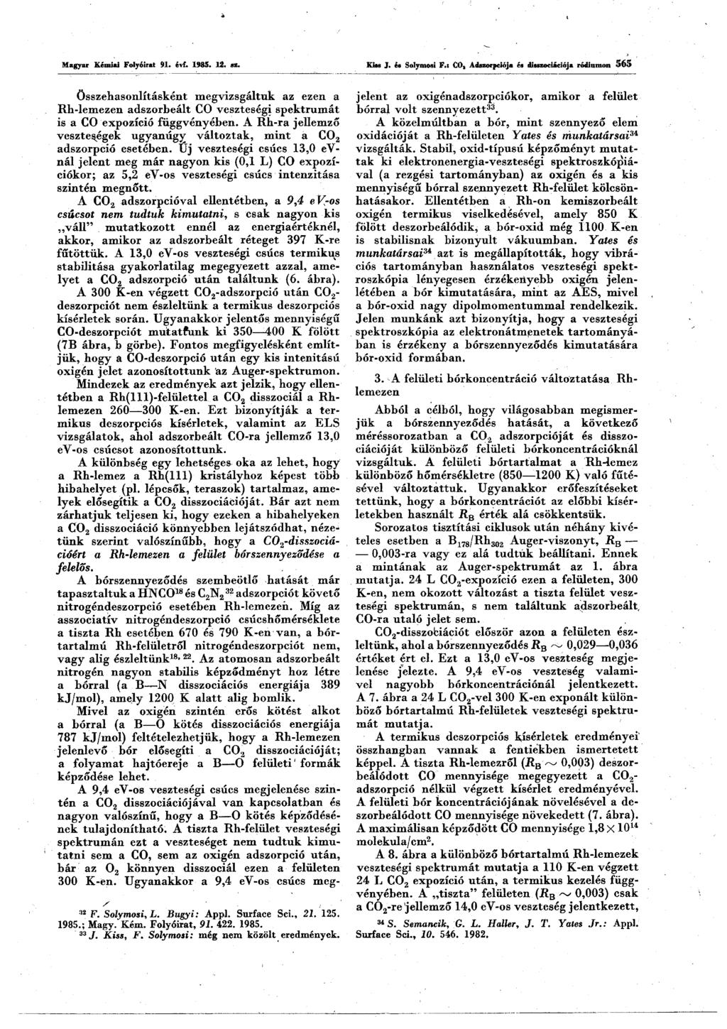 M agyar Kémiai Folyóirat 91. évf. 1985. 12. az. Kiss J. és Solymosi F.