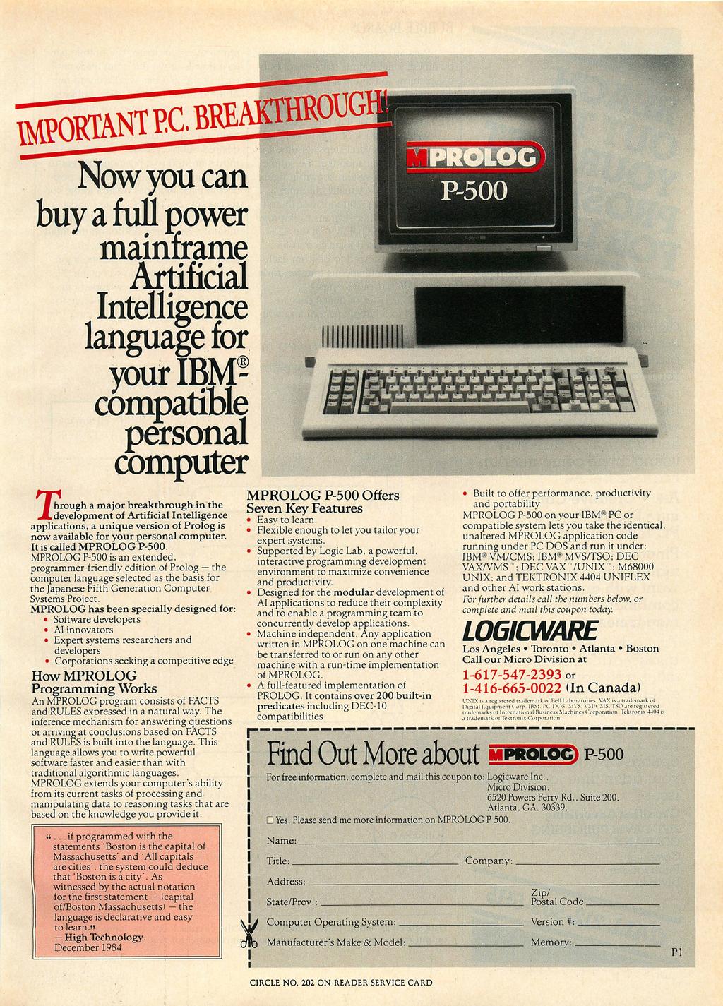 Az MPROLOG rendszer Egy Logicware hirdetés mtoww Now you can buy a full power mainframe Artificial Intelligence language for yourlbm^ compatible personal computer 7hrough a major ofbreakthrough in