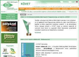 KÖVET A VILÁGHÁLÓN 2003. óta honlapunk a www.kovet.hu internetes címen található, illetve év közepétől a www.követ.hu ékezetes címet is bejegyeztük.