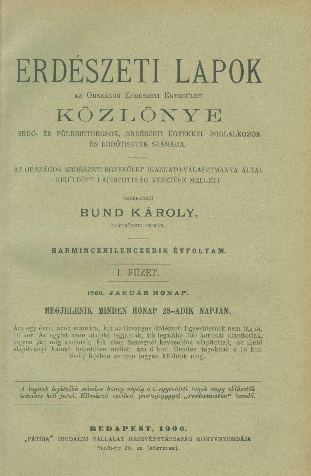 ERDÉSZETI LÁPO K AZ ORSZÁGOS ERDÉSZETI EGYESÜLET KÖZLÖNYE irdó- É S FÖLDBIRTOKOSOK, ERDÉSZET I ÜGYEKKE L FOGLALKOZÓ ÉS ERDÓTISZTE K SZÁMÁRA.