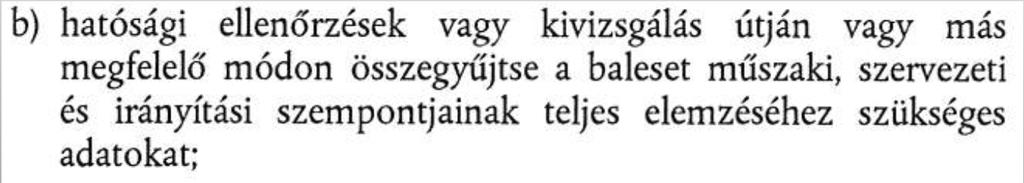 Az üzemeltető a veszélyes anyagokkal kapcsolatos súlyos baleset, üzemzavar műszaki, szervezeti és irányítási rendszerrel