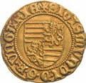 Aranyforint /Goldgulden/ (Au) -1404-1405 Nagybánya /Neustadt/ mint elôzô /wie vorher/ Av: +SIGISmVnDI D G R VnGARIb Rv: S