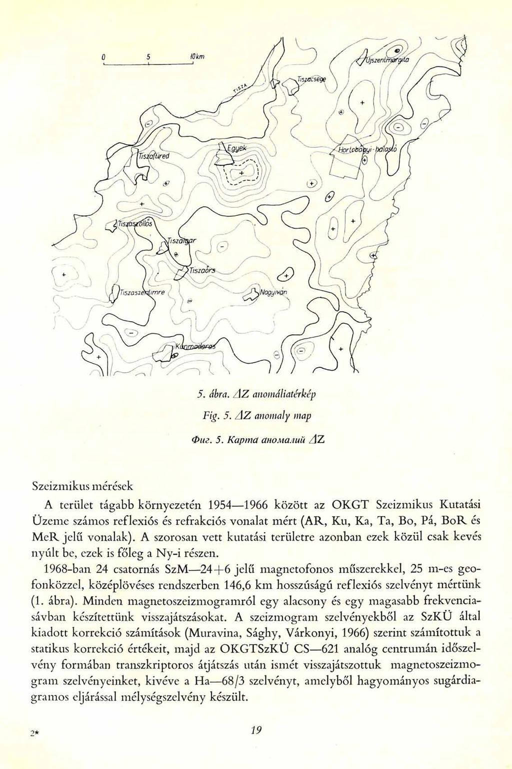 5. ábra. AZ anomáliatérkép Fig. 5.