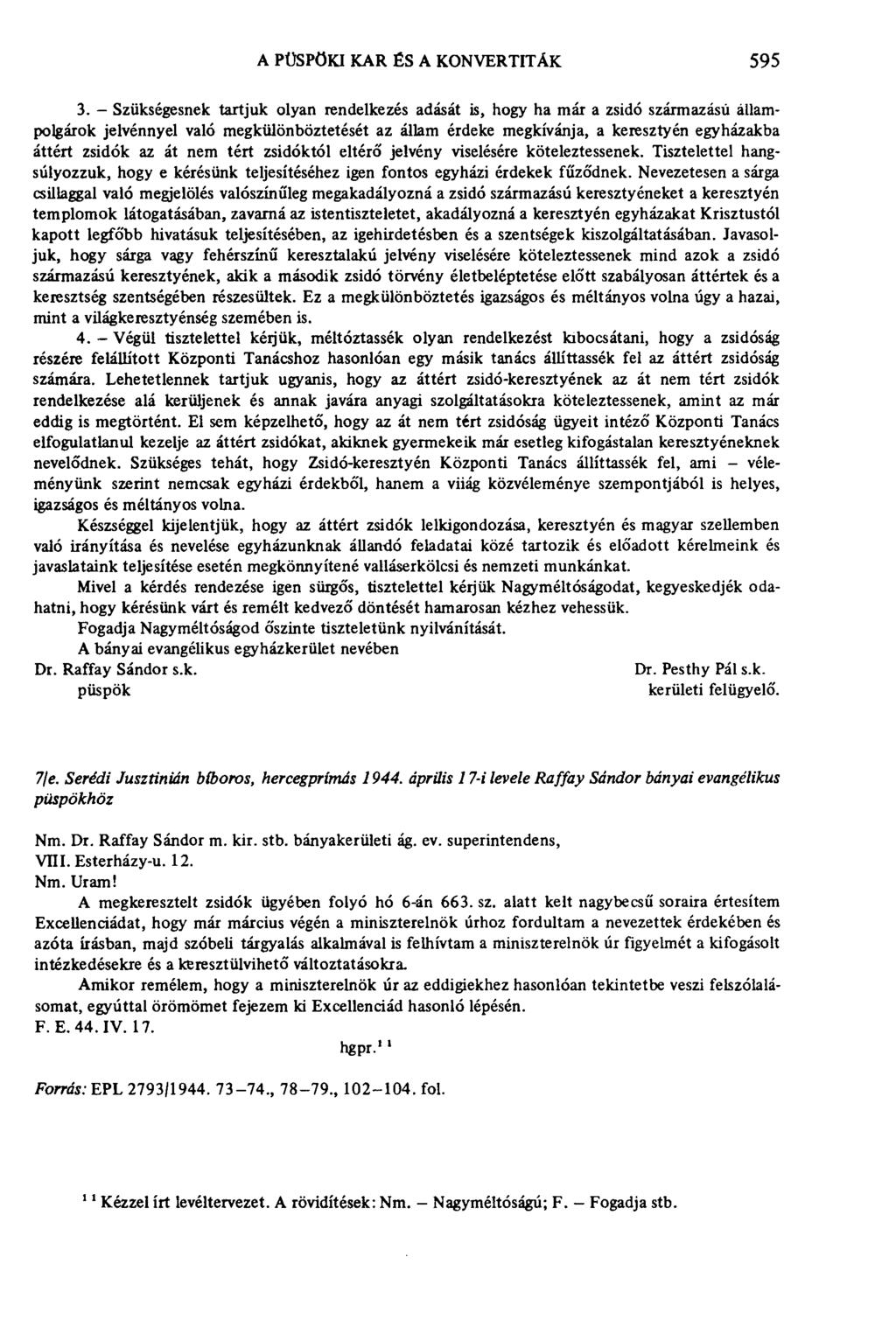 A PÜSPÖKI KAR ÉS A KONVERTITÁK 595 3.