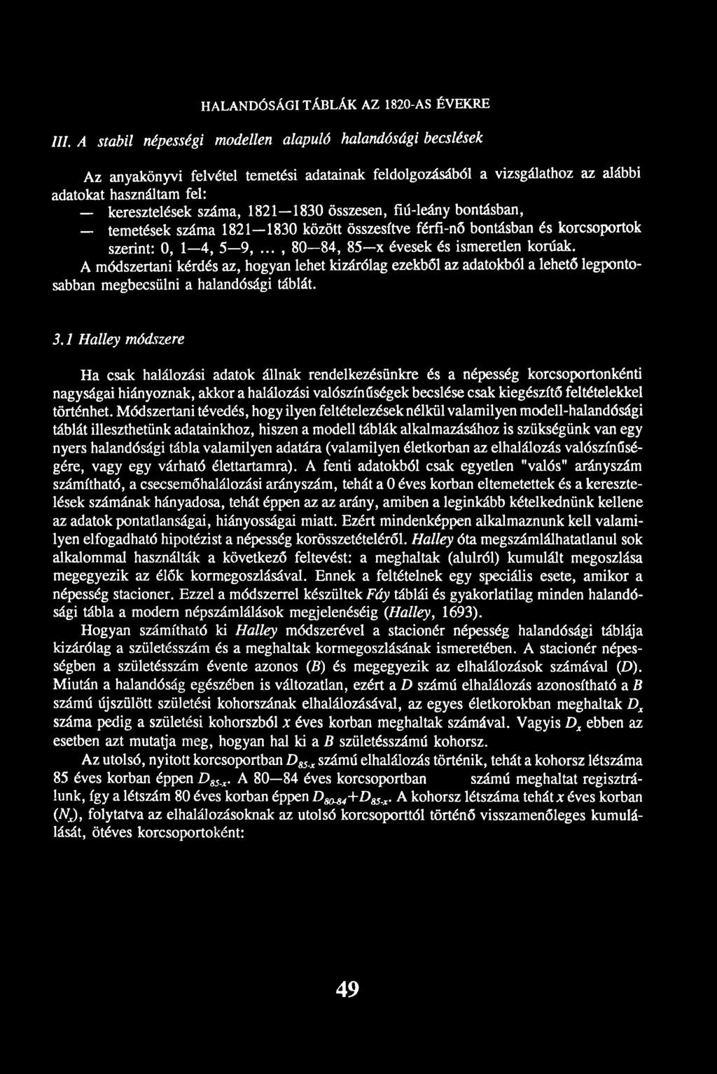 HALANDÓSÁGI TÁBLÁK AZ 1820-AS ÉVEKRE III.