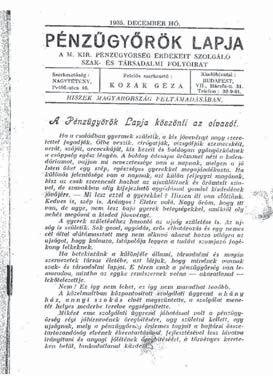 válogatást a laptörténet jelentősebb állomásairól. Érdekes kép bontakozik ki előttünk a csodálatos módon megmaradt újságokat olvasván.