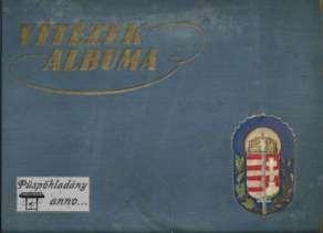 : Szécsy-Oszlányi-Oszlányi-Farkass, 1931) - VITÉZEK ALBUMA (Szerk.