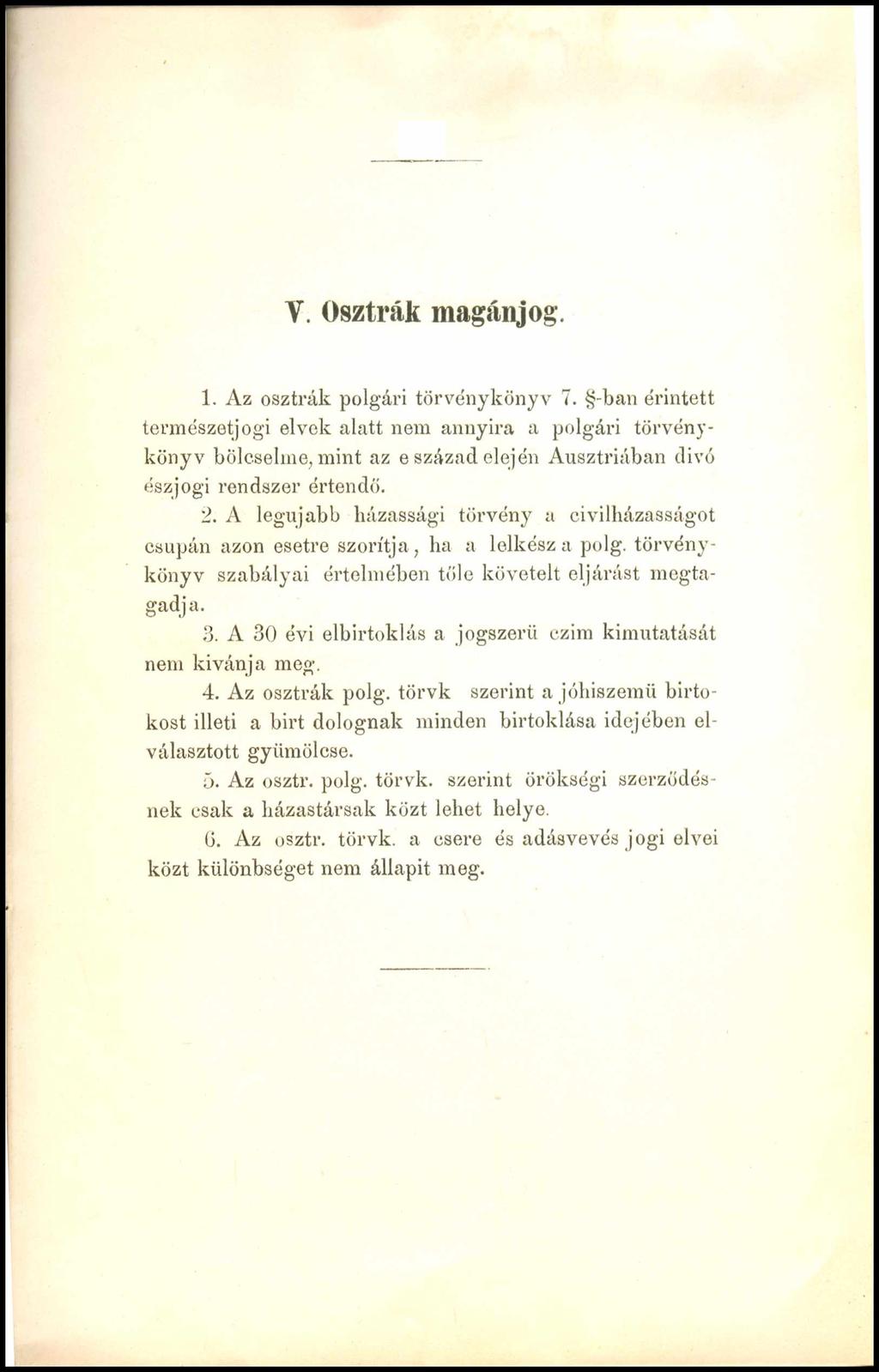 V. O sztrák m agán jog. 1. Az osztrák polgári törvénykönyv 7.