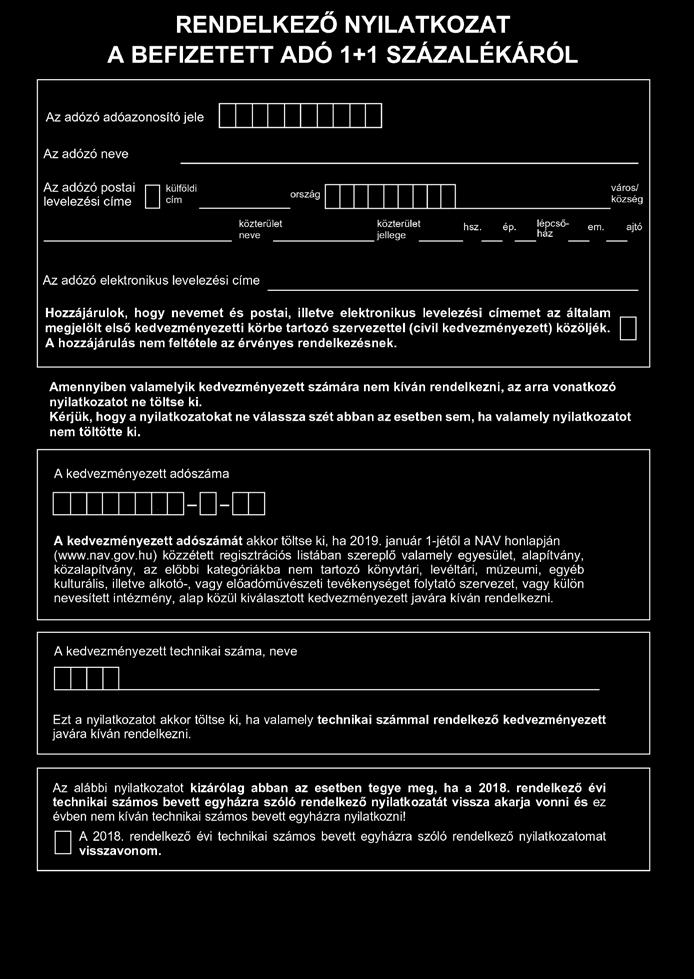 A rendelkezés benyújtható elektronikusan is, a bevallással együtt, és külön is.