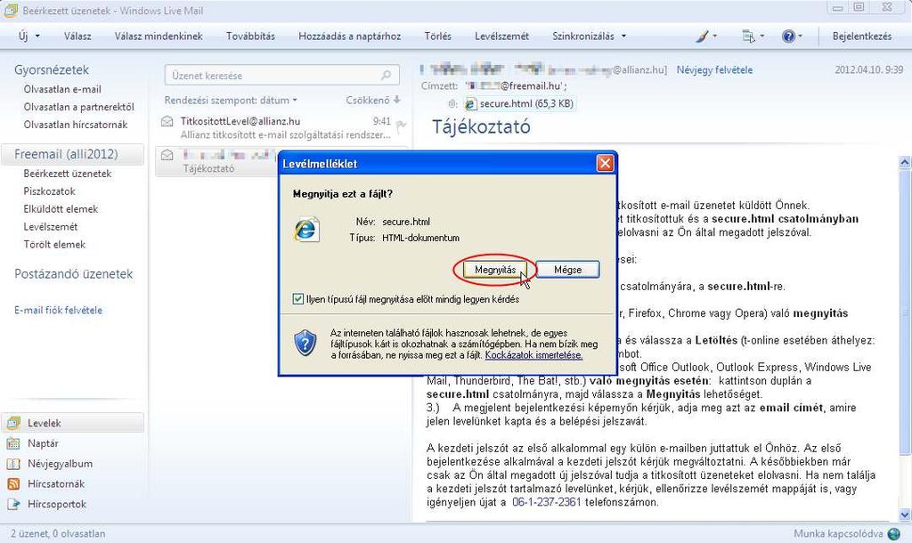 A levél megnyitása az üzenetben található mellékletre való kattintással és a