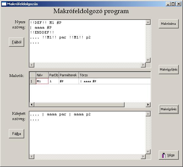 2. ábra. A mintaalkalmazás következő fázisa. 3. ábra. A mintaalkalmazás következő fázisa. Próbálja ki: MakroFeldMO.