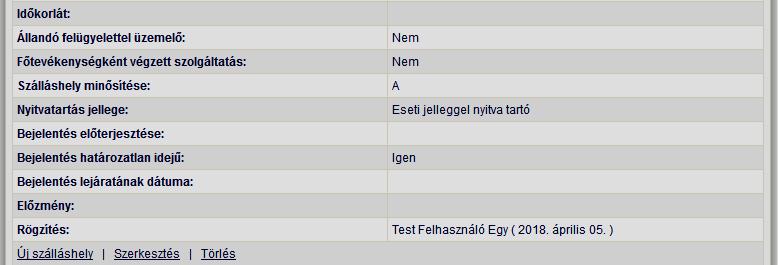 A szobaszám és az ágyszám kitöltésénél a program a következő ellenőrzést végzi: Egyéb szálláshely és egyéb szálláshely (falusi) esetében: