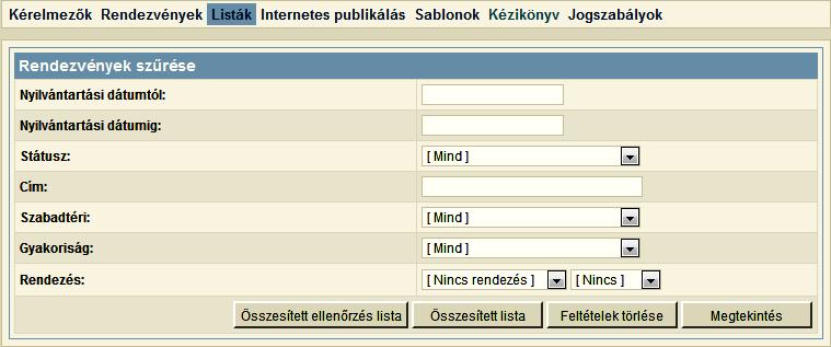 4.4 Listák A program által tárolt adatok alapján lehetőség van különböző listák (adat kigyűjtések) elkészítésére (110. kép). 101.