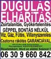 HORGÁSZBOLT Alföldi utc 75 Tel: -0/989-6955 Tkrítást Válllok és környékén lkásbn és csládi házbn referenciávl 0éves tpsztlttl Akár zonnli kezdéssel!
