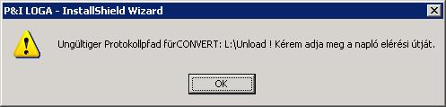 pontjához. Ez az üzenet MSSQL 2000 és LOGA 9.9 telepítés alatt jelentkezik (minden esetben). Megoldásként a telepítés megkezdése előtt el kell helyezni a http://www.loga.