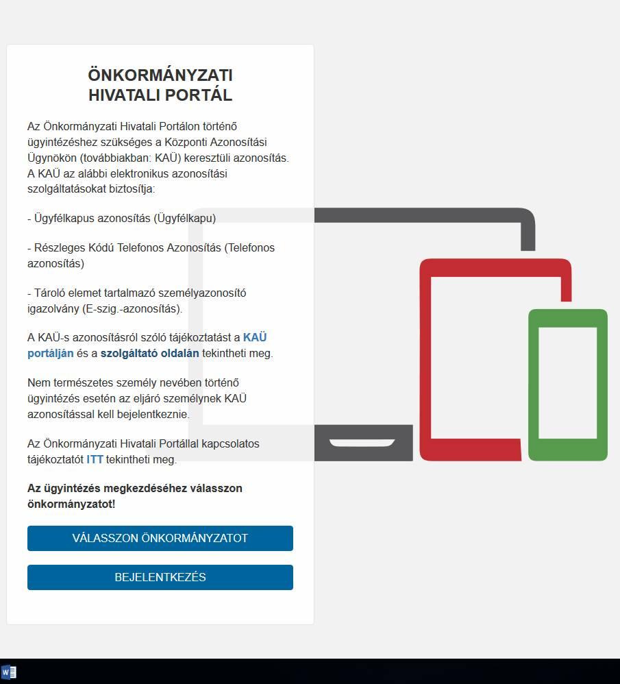 Elektronikus ügyintézési szolgáltatás rendszeréhez tájékoztatás Az elektronikus ügyintézés a következő linken érhető el: https://ohp-20.asp.lgov.