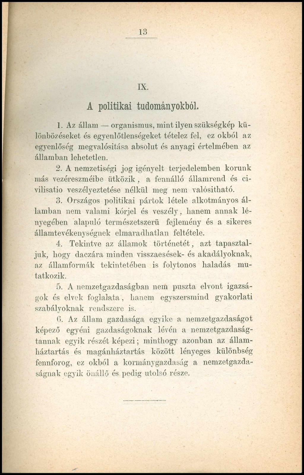 13 IX. A p o litik a i tu d o m á n yo k b ó l. 1.