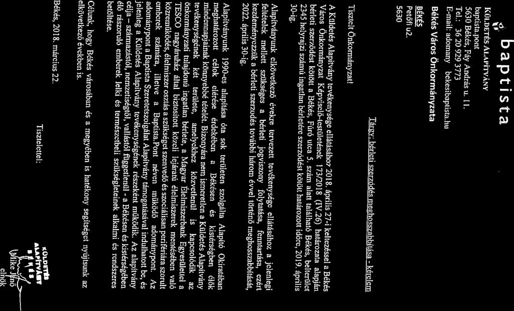 f%bptistp KÜLDETÉS AIAI it ÁNY bptist.pont 5630 Békés, Fáy András u. 11. Tej.: +36 20 929 3773 I-mil: domny bekesibptist.hu Békés Város Önkormányzt BÉKÉS Petőfi u2.