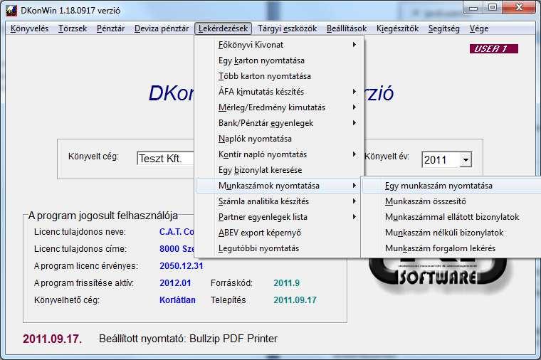 8.10. Munkaszámok nyomtatása A főkönyvi könyvelés során, ha adott meg munkaszámot, azzal lehetőséget teremtett e tételek külön, kartonszerű gyűjtésére.