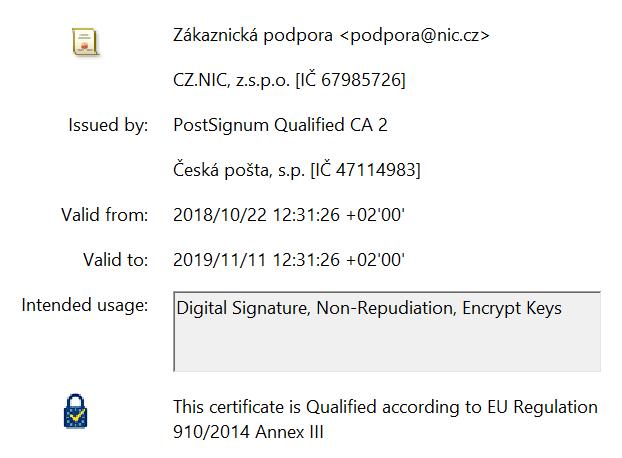 CZ TLD - CZ.NIC, z.s.p.o A.cz registry minősített aláírással ellátott igazolást bocsát ki igazolásképpen. Igazolást a https://www.nic.cz oldalon bárki bármely domainre kérhet.