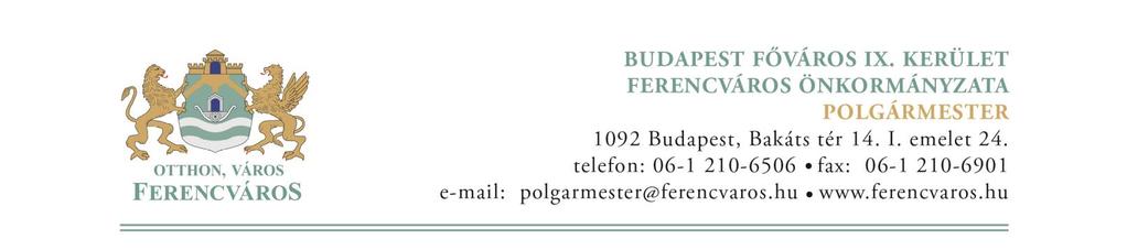 Ügyiratszám: Kp/10434-22/2019/XII. Tisztelt Egészségügyi, Szociális és Sport Bizottság! Budapest Főváros IX.