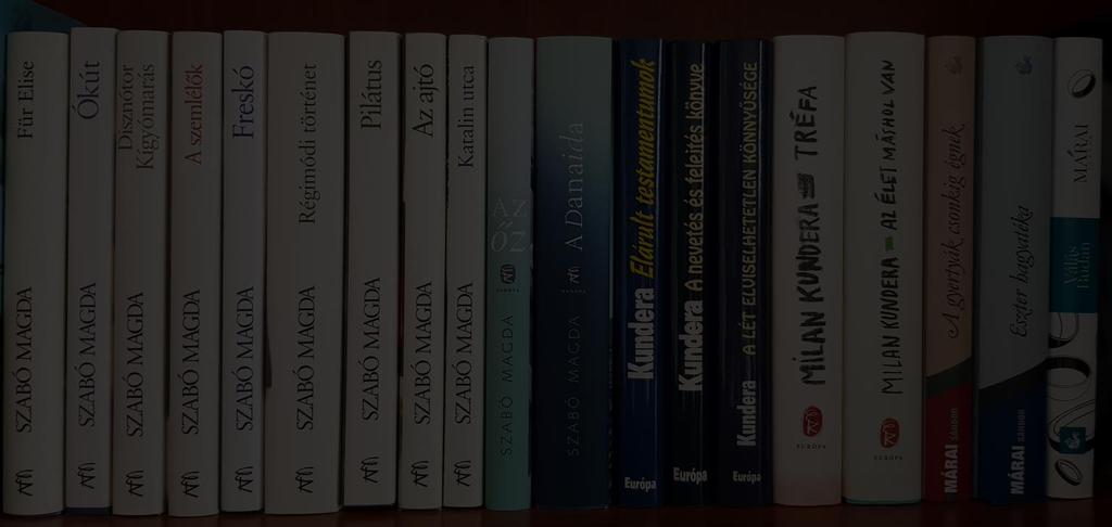 4. FELADAT: Könyv gyűjteményemben van 19 azonos méretű regény van, 11 Szabó Magdától, 5 Milan Kunderától és 3 Márai Sándortól.