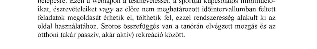 Lehetőséget ad-e ez a rendszer a testnevelő tanárok munkájának objektív mérésére?