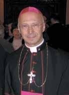 Angelo Bagnasco, arcivescovo metropolita di Genova, già arcivescovo di Pesaro e ordinario militare per l Italia.