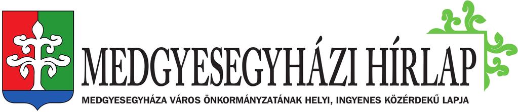 XXVIII. évfolyam, 6 2018. JÚNIUS ÉLMÉNYEK A SZUPERMARATONRÓL Mi a közös egy sportolói és egy önkéntes csapat sikerében? A cél ami lehet hosszú távú, de lehet egy rendezvény erejéig tartó.