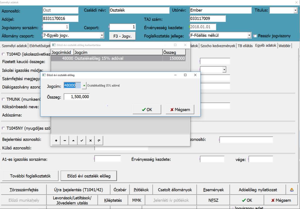 megállapításához Az osztalék számfejtése a Novitax Bér programban Amennyiben az évnyitás helyesen történt, az előző évben kifizetett osztalék előleg megjelenik a Személyi adatok képernyőn az Egyéb