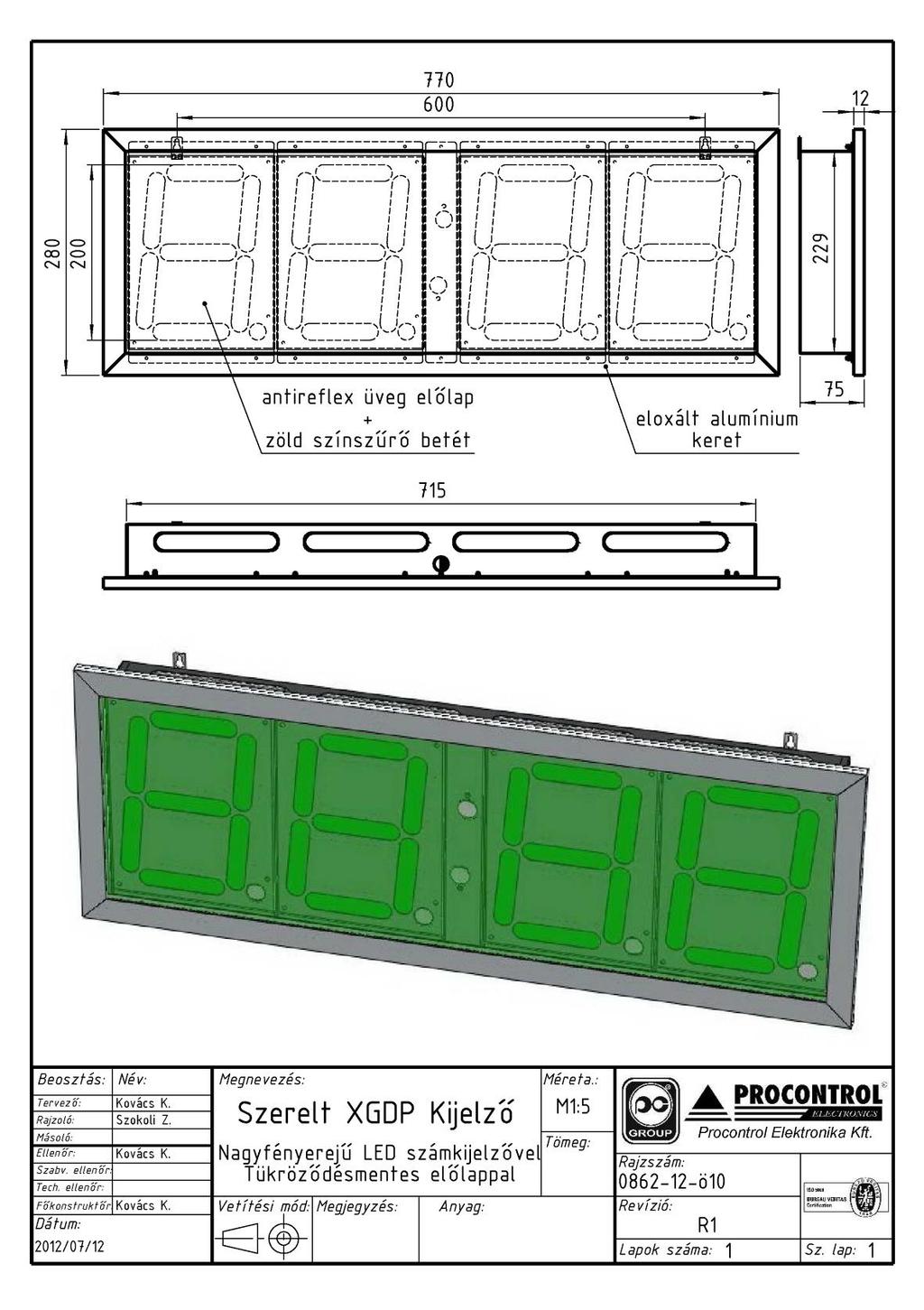 GigaClock 4-200-A (XGDP4-200) alumínium keretes