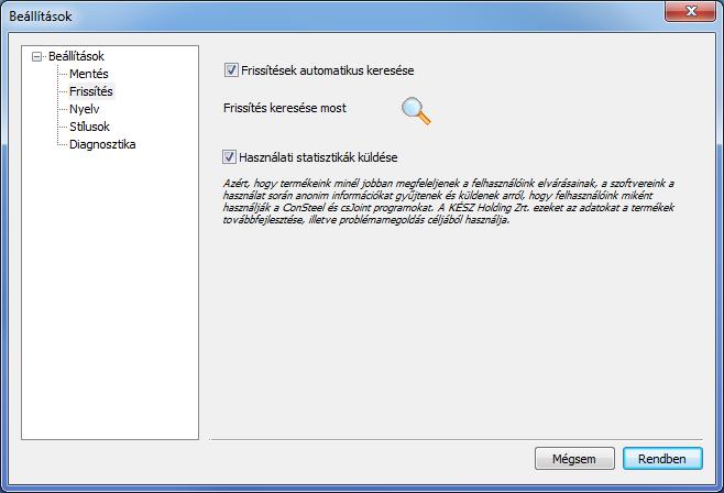 Frissítés A ConSteel minden indításkor ellenőrzi az interneten, hogy elérhető-e új verzió, amely itt kikapcsolható. Az ellenőrzés manuálisan elvégezhető a Frissítés keresése most ( ) ikonra kattintva.