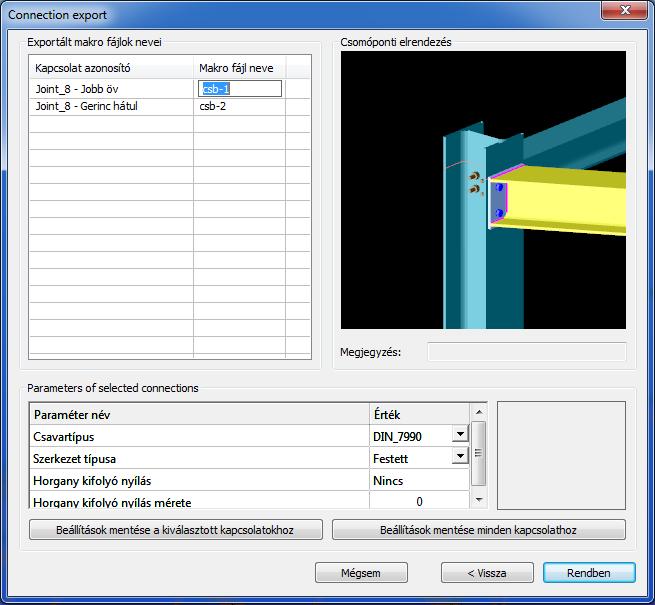A StruCad makro fájl neve is megváltoztatható, de tekintettel kell lenni az alábbiakra: Az exportált kapcsolat nevének első karakterei (például csb-) határozzák meg a megfelelő StruCad makrót.