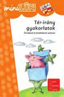 elsajátítása élő környezet felfedezése, rész-egész viszonyának felfedezése, jellemző tulajdonságok alapján történő rendszerezés készségfejlesztő,