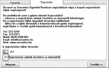 Karbantartás / Regisztráció Az XL Bér modul regisztrálásának lehetőségét bővítettük online regisztrálással.