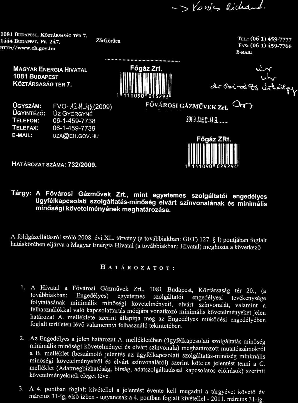 -> y'orrt+ {t)d,-a--}" 1081 Buleprsr, KozrAnsesAc ren 7. 1444 Bvoepnsr, pn. 247. rrnp://www.eh.gov.hu Zdrtkdriien Trr.