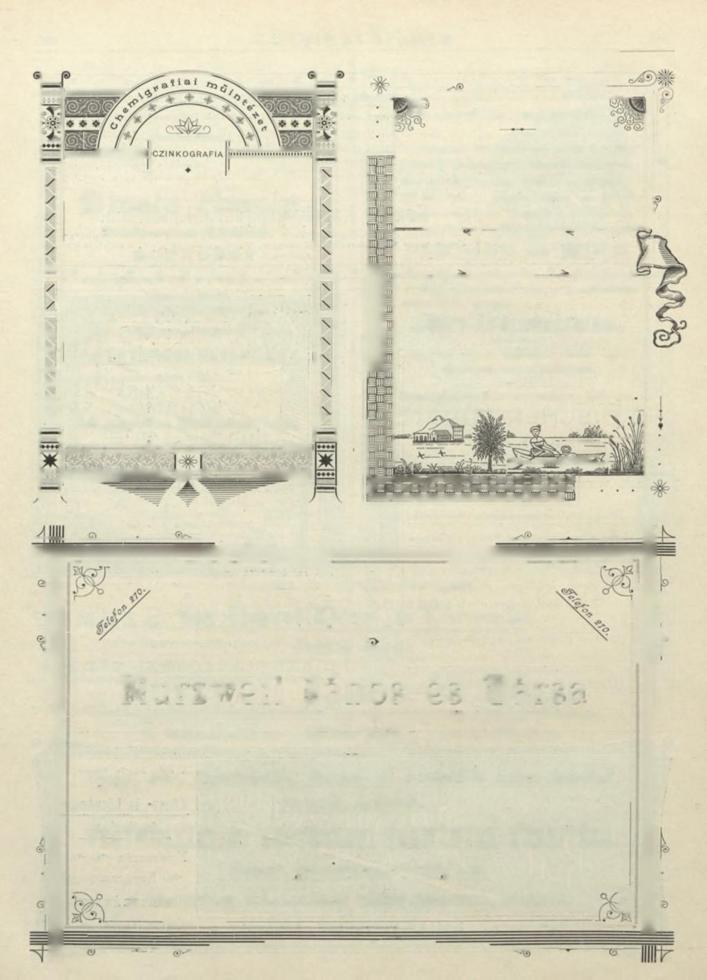 138 GRAFIKAI SZEMLE 138 C\SV» m ' 9 BETŰ- ÉS TÖ MÖrJTŐDE. / / / / / I I íb io a ld K á r o ly sfén?l*épészeti 31Iűiníé*etc B U D A P E S T IV., KOSSUTH-UTCZA 1. sz. F E R E N C Z I E K B A Z Á R A.