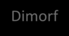 Dimorf