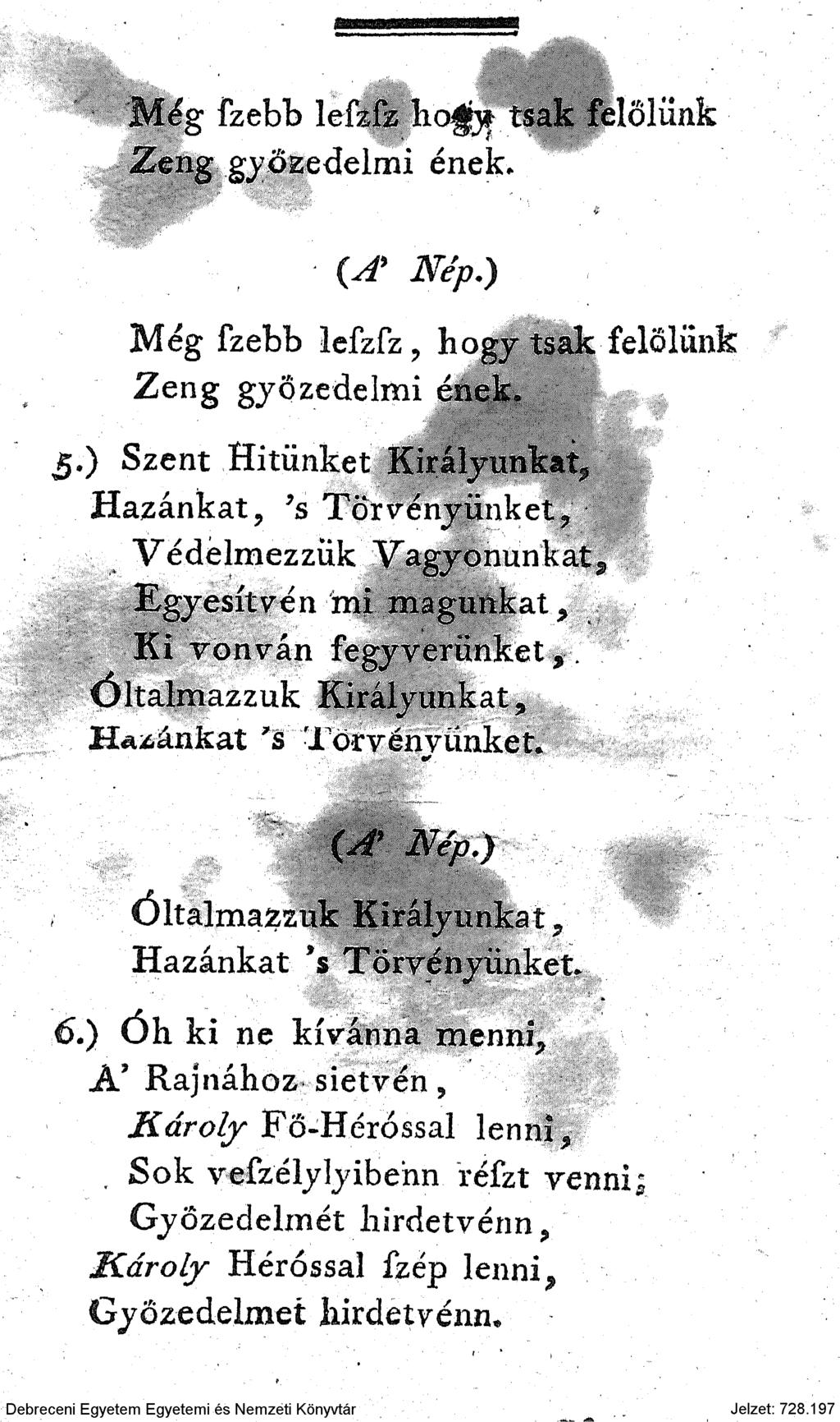 Még fzebb lefatz ho^jj* tsak felőlünk Zeng győzedelmi ének. (^f Nép.) Még fzebb lefzfz? hogy tsak felőlünk Zeng győzedelmi ének, 5.