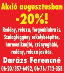 , autó) hitele akár 30%-on való végleges lezárását.