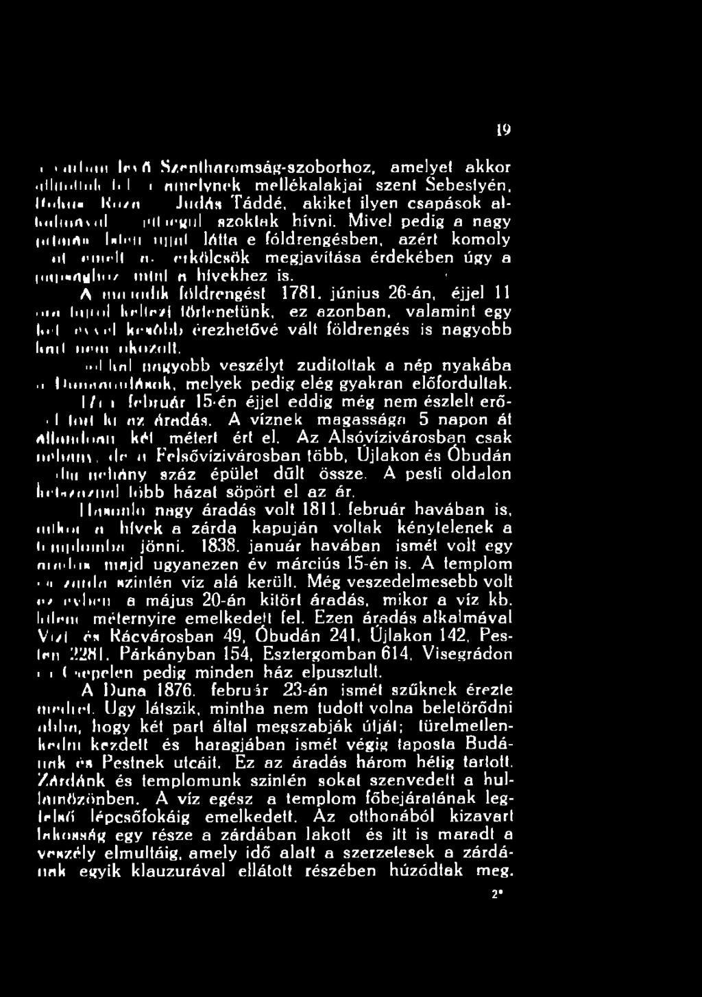 erkölcsök megjavítása érdekében úgy a iiii i«huihi/ mini n hívekhez is. 1 A um todik földrengést 1781. június 26-án, éjjel 11.