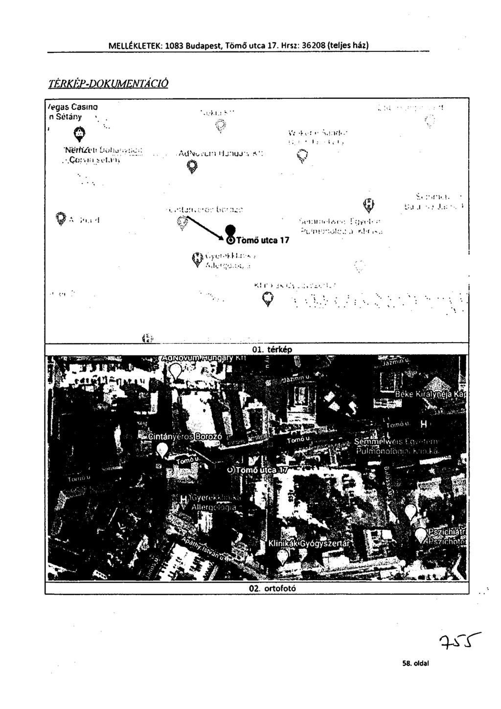 TÉRKEP-DOKUMENTÁCIÓ iegas Casino n Sininy.. 'tiuditet! I I Tamii utca 17 1. térkép, Cintany'e:ros Borozo sémmidwci!, }Jo.